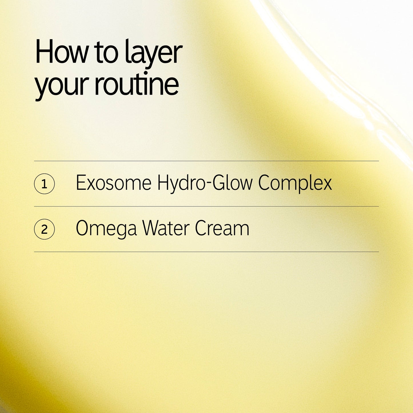 hydrate-and-revive-duo-g3 Exosome_Kit1_Exosome_Omega_How-to-layer.jpg