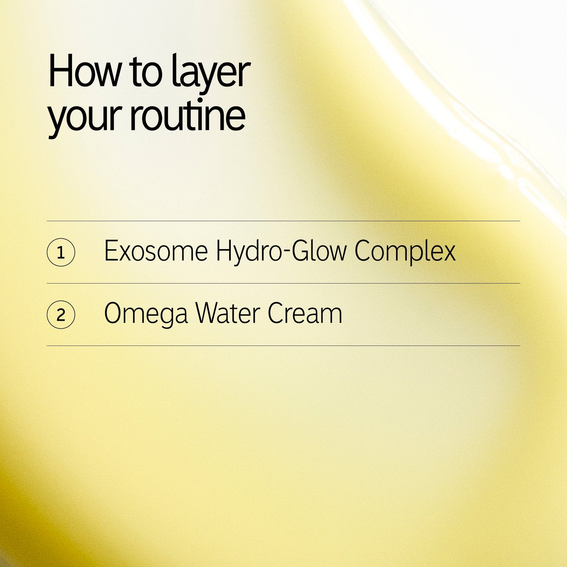 hydrate-and-revive-duo-g3 Exosome_Kit1_Exosome_Omega_How-to-layer.jpg