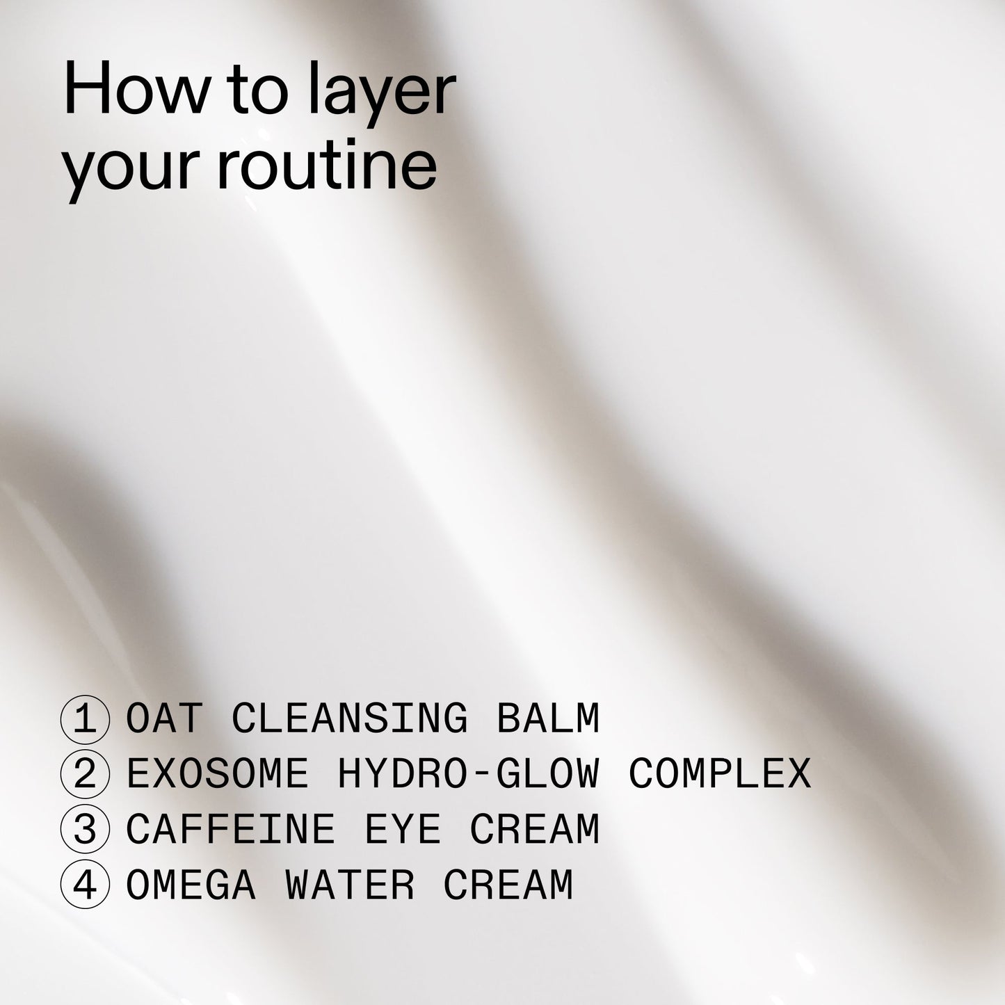 intro-routine-for-glowing-skin-r6 Intro_Routine_for_Glowing_Skin_CA_How_to_layer_2000x2000_8016c0e7-5935-4cd8-b6ae-b09824d9d60b.jpg
