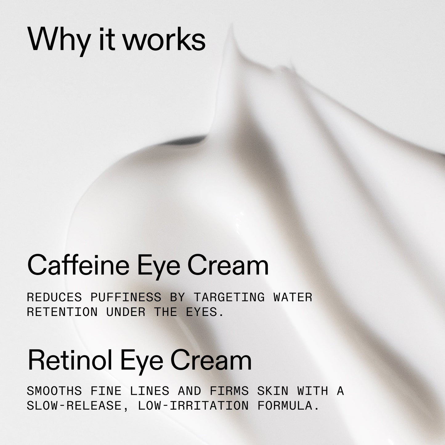 caffeine-retinol-eye-cream-duo-t3 Tired_Eyes_Duo_Why_it_works_2000x2000_de4123f2-67bf-4a7f-83c5-3c982686af46.jpg