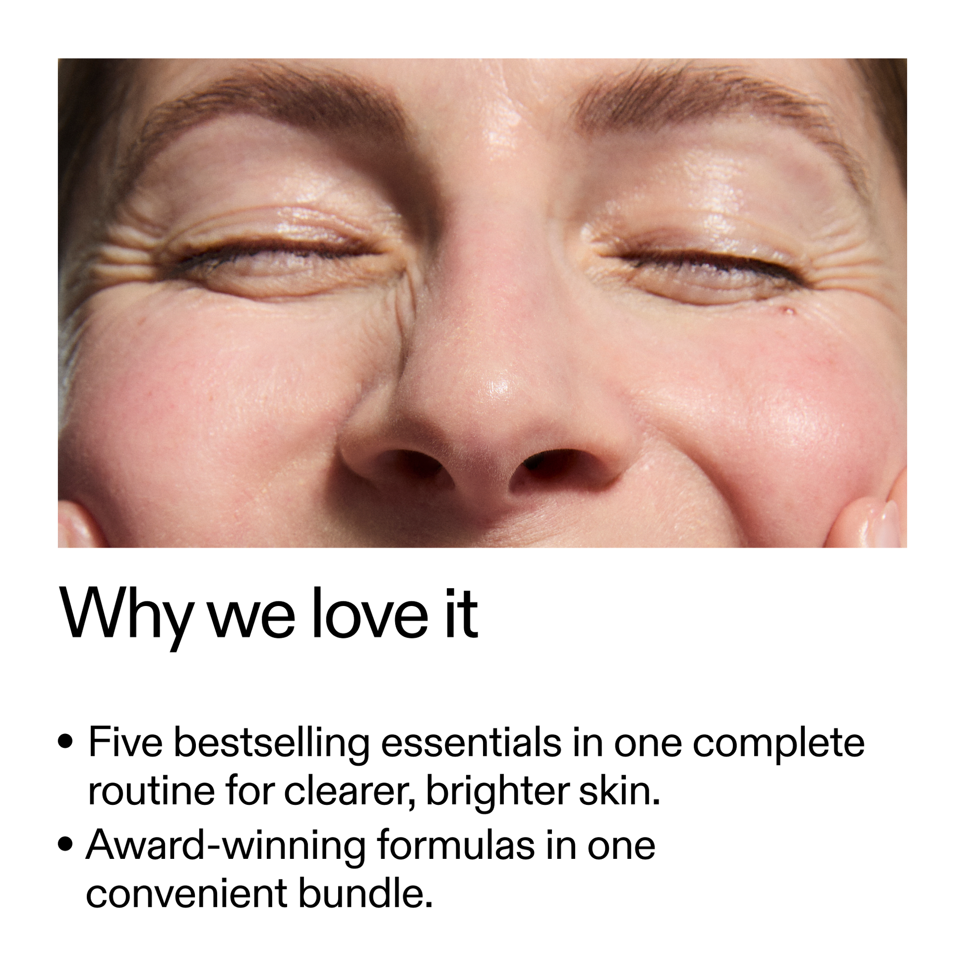 the-bestselling-intro-to-great-skin-l0 WhyWeLoveIt_2000x2000_505776c6-0315-4569-853d-47b4ff8c4bc0.png
